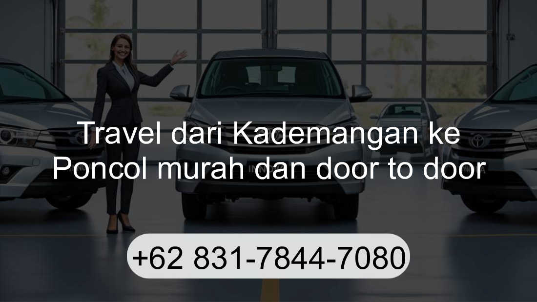 Travel Kademangan Poncol