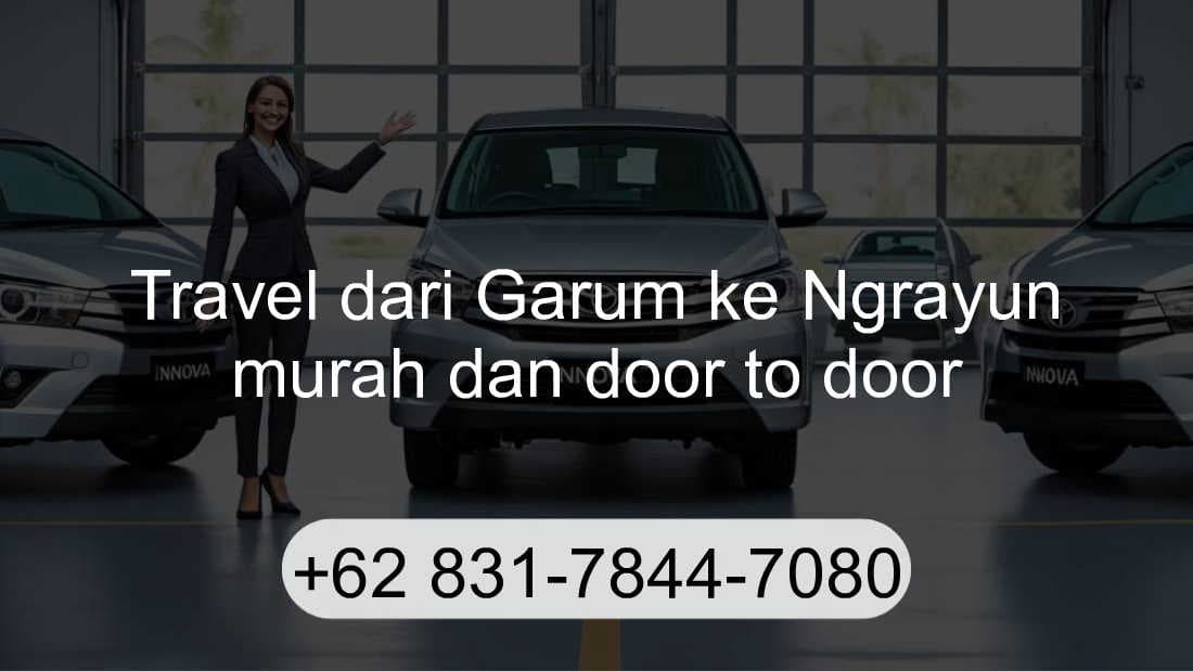 Travel Garum Ngrayun