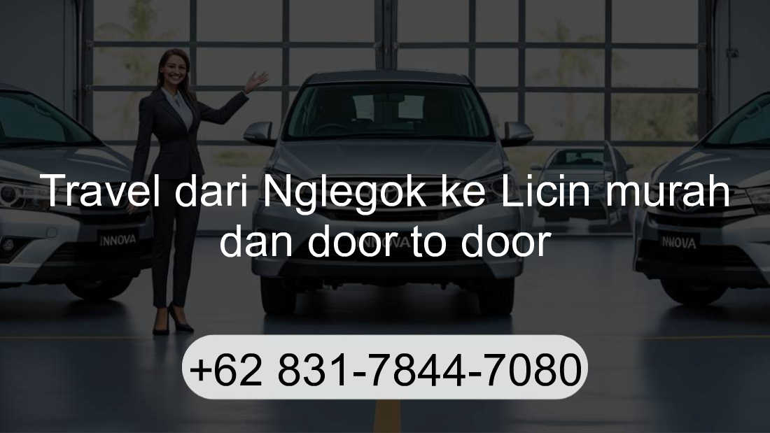 Travel Nglegok Licin