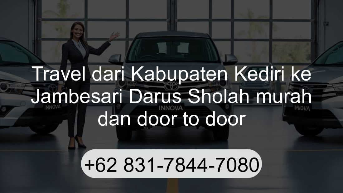 Travel Kabupaten Kediri Jambesari Darus Sholah