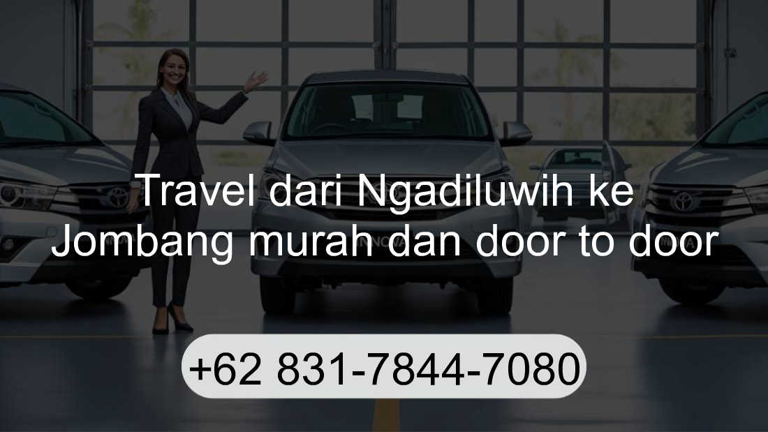 Travel Ngadiluwih Jombang