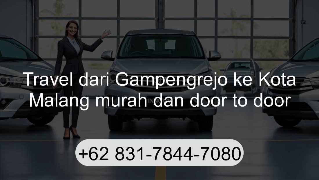 Travel Gampengrejo Kota Malang