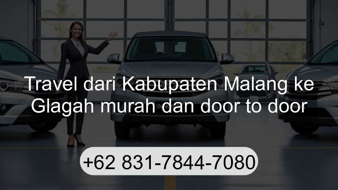 Travel Kabupaten Malang Glagah