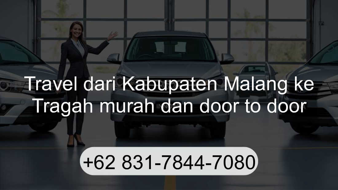 Travel Kabupaten Malang Tragah