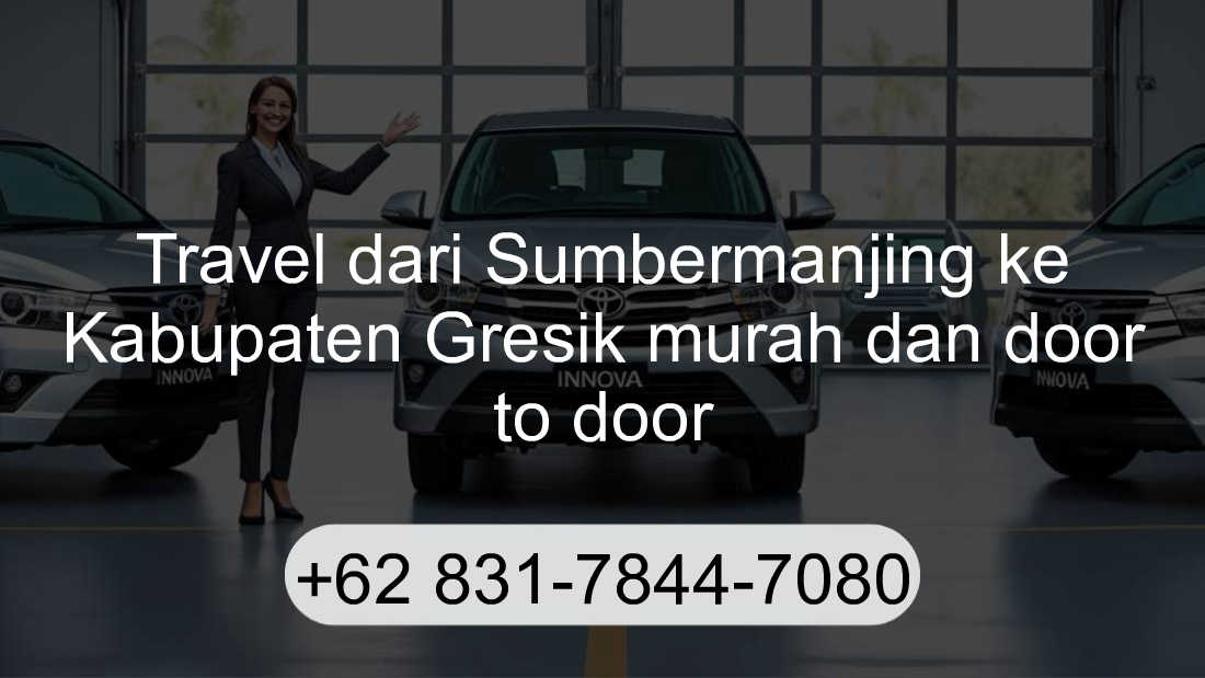Travel Sumbermanjing Kabupaten Gresik