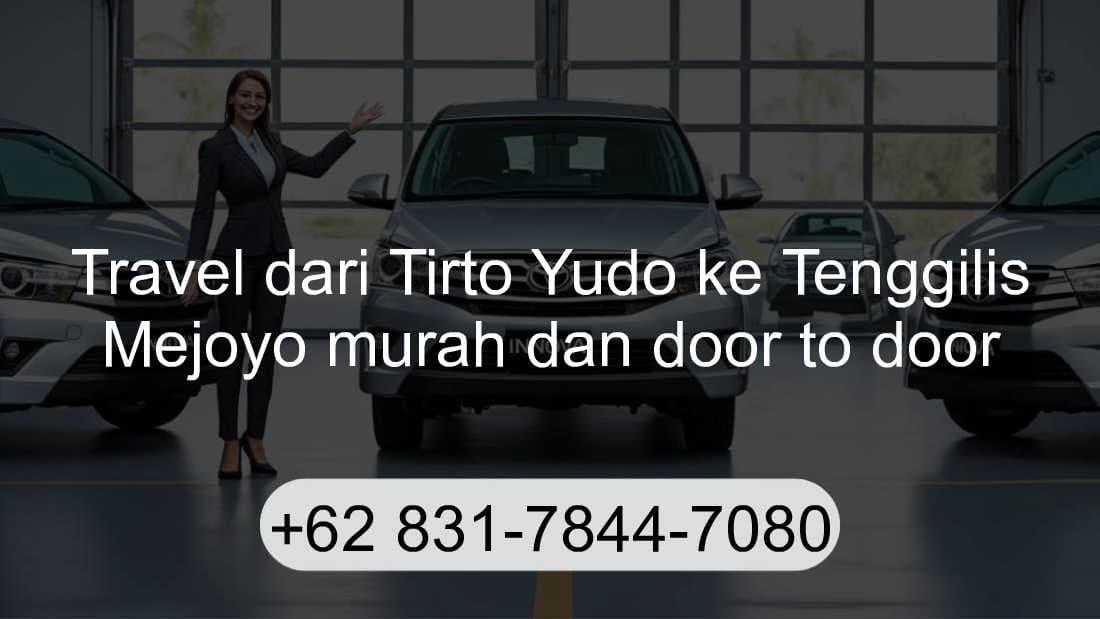 Travel Tirto Yudo Tenggilis Mejoyo