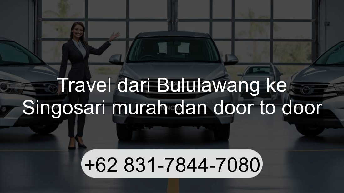 Travel Bululawang Singosari