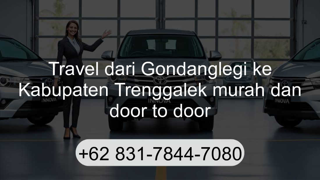 Travel Gondanglegi Kabupaten Trenggalek