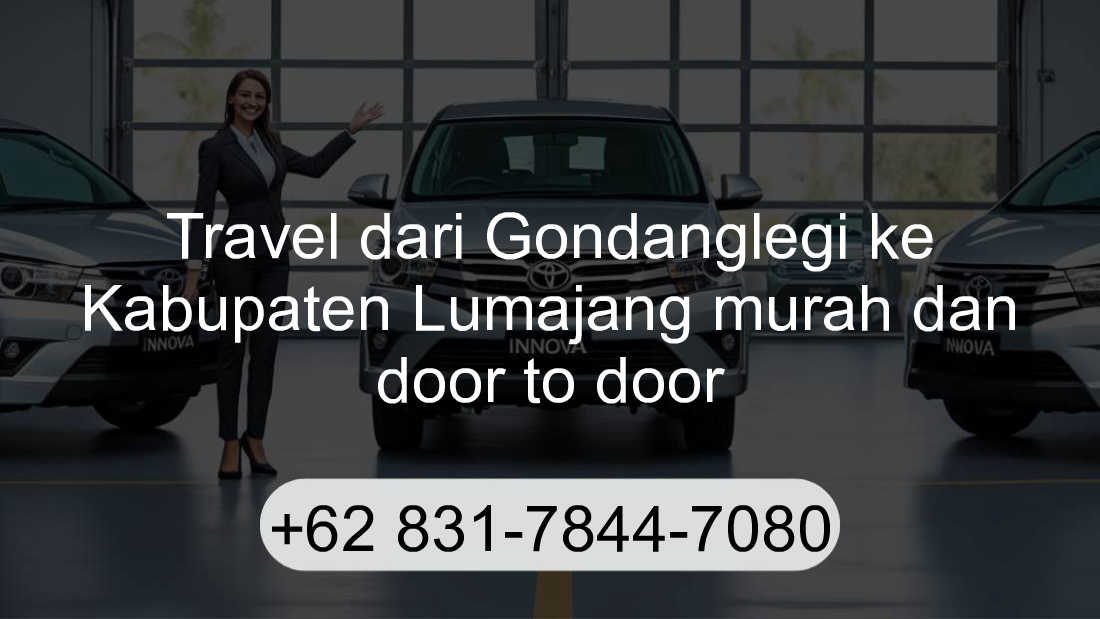 Travel Gondanglegi Kabupaten Lumajang