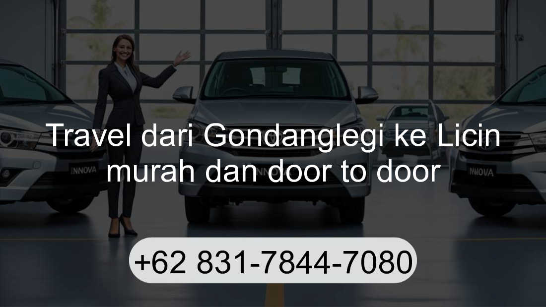 Travel Gondanglegi Licin