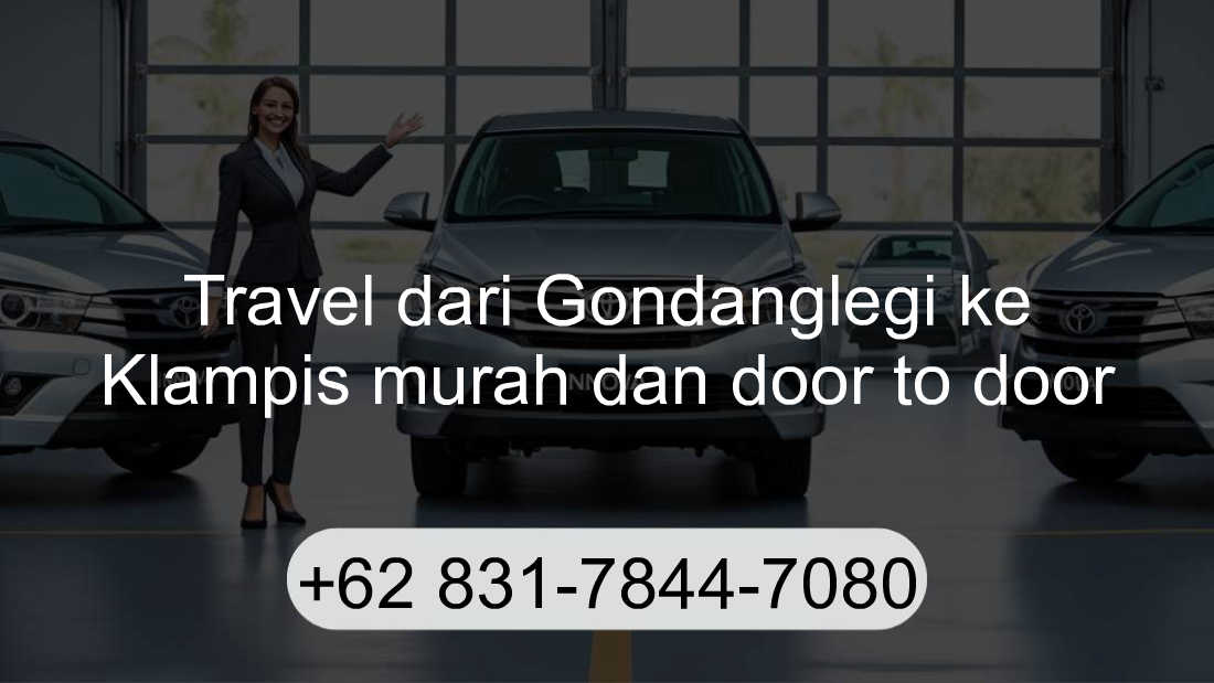 Travel Gondanglegi Klampis
