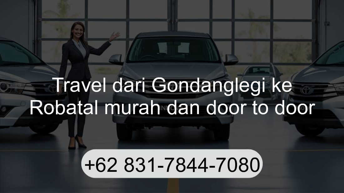 Travel Gondanglegi Robatal