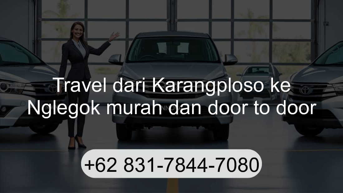 Travel Karangploso Nglegok