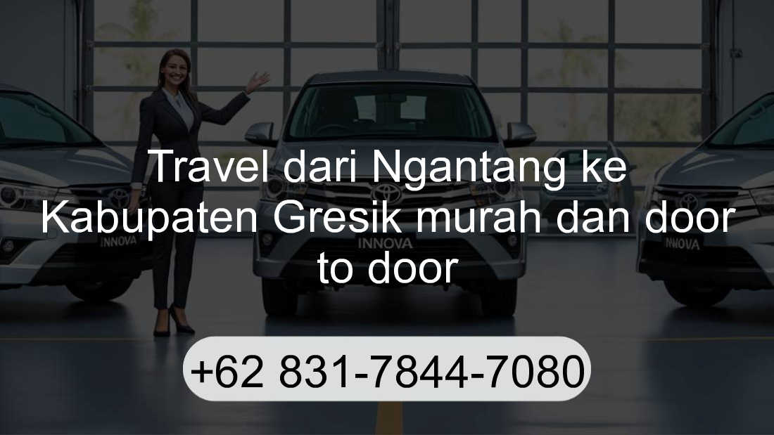 Travel Ngantang Kabupaten Gresik