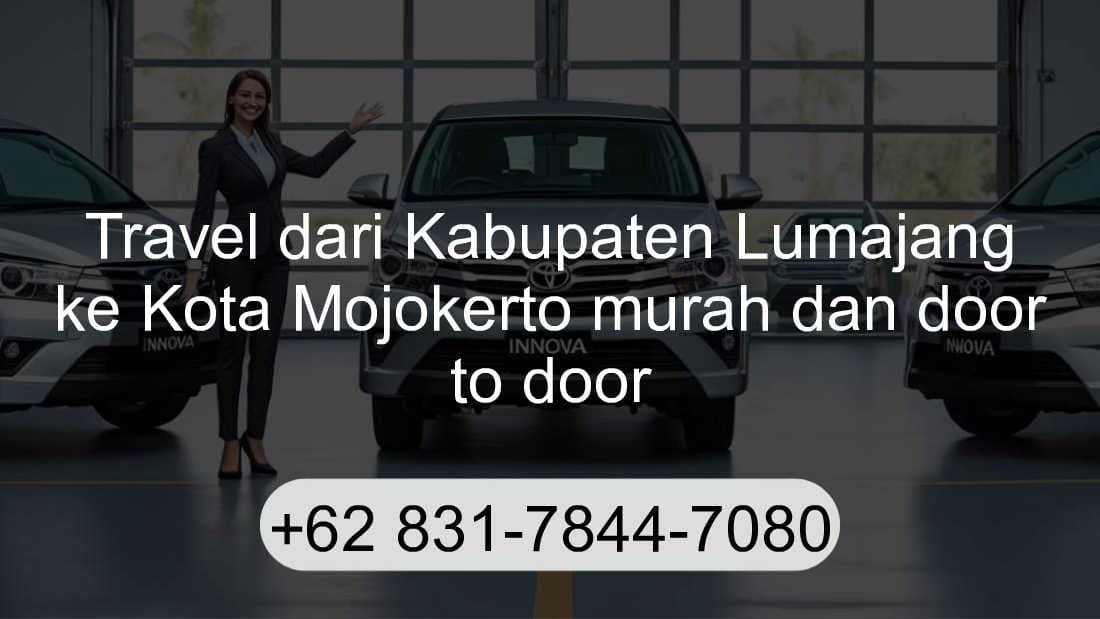 Travel Kabupaten Lumajang Kota Mojokerto