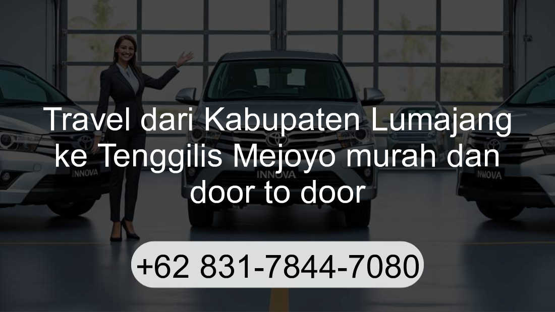 Travel Kabupaten Lumajang Tenggilis Mejoyo