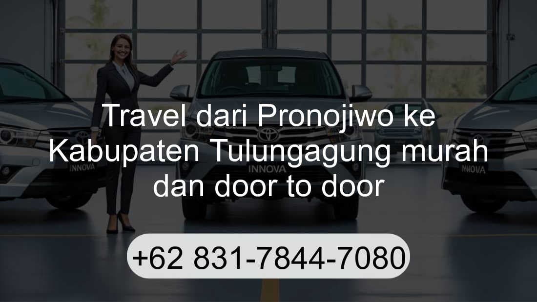 Travel Pronojiwo Kabupaten Tulungagung