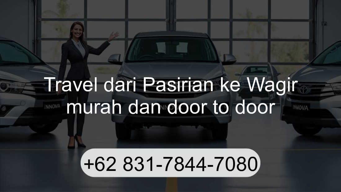 Travel Pasirian Wagir