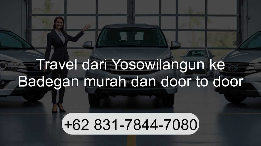 Travel Yosowilangun Badegan