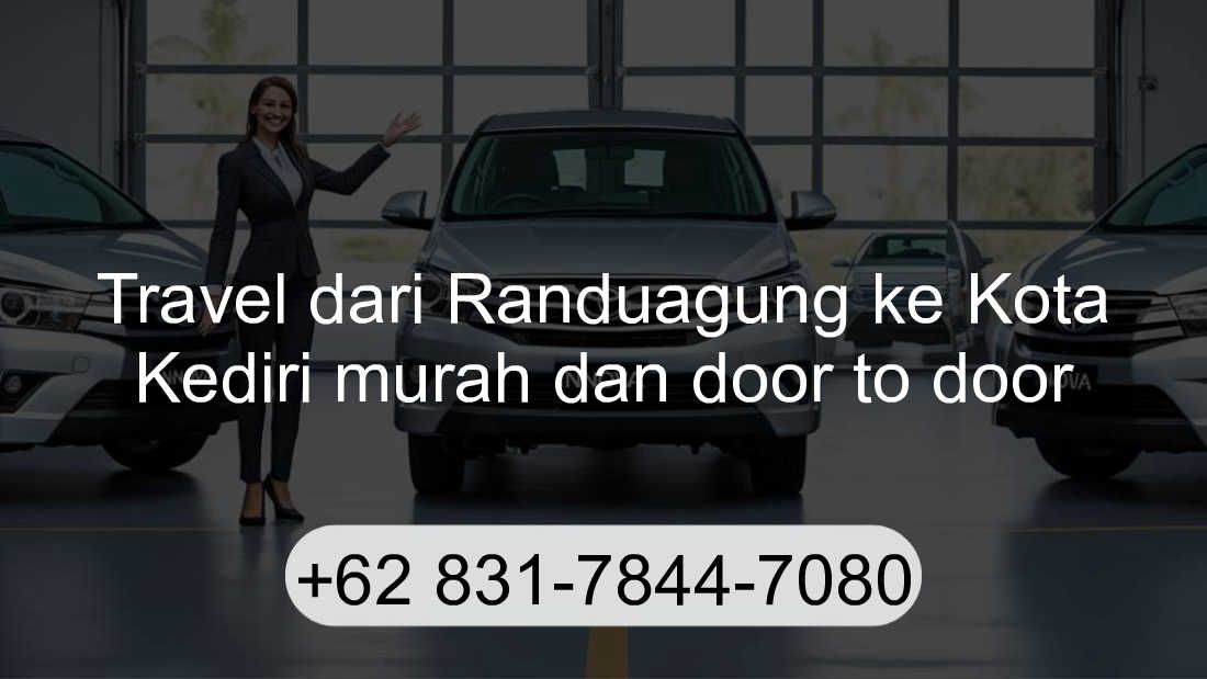 Travel Randuagung Kota Kediri