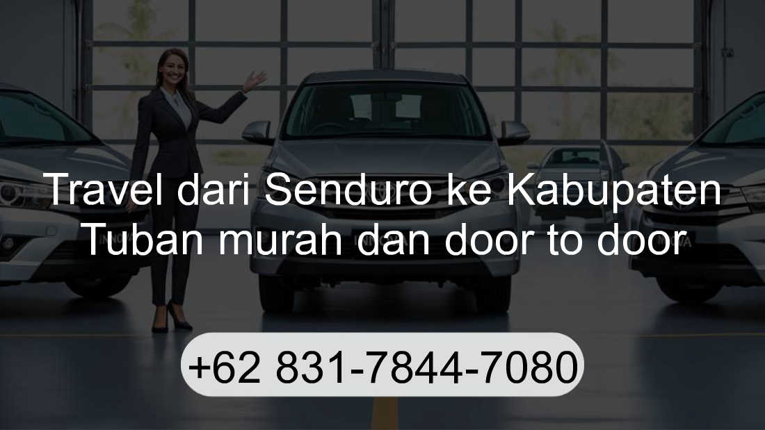 Travel Senduro Kabupaten Tuban