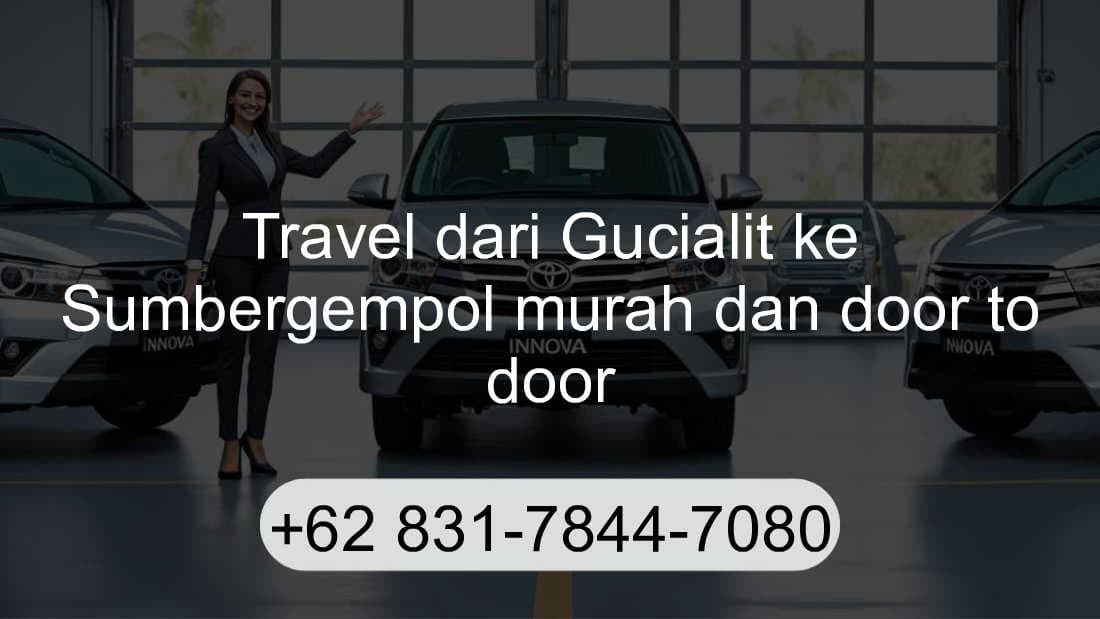Travel Gucialit Sumbergempol