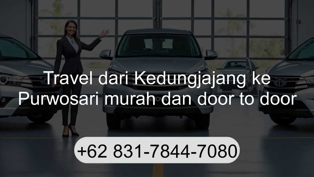 Travel Kedungjajang Purwosari