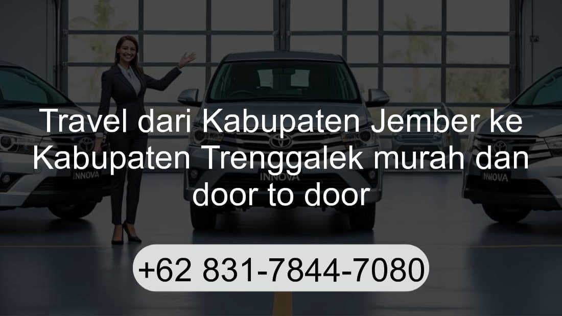 Travel Kabupaten Jember Kabupaten Trenggalek