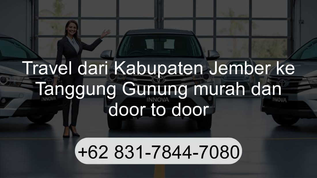 Travel Kabupaten Jember Tanggung Gunung