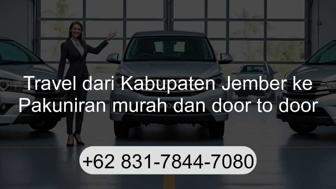 Travel Kabupaten Jember Pakuniran