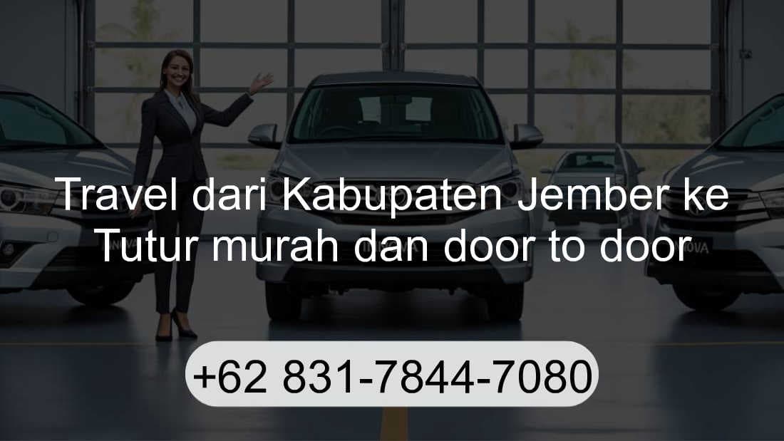Travel Kabupaten Jember Tutur
