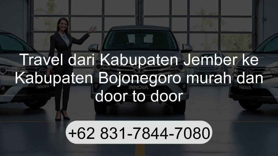 Travel Kabupaten Jember Kabupaten Bojonegoro