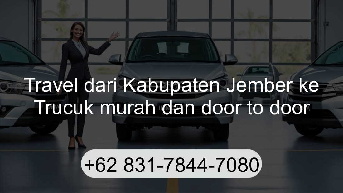 Travel Kabupaten Jember Trucuk