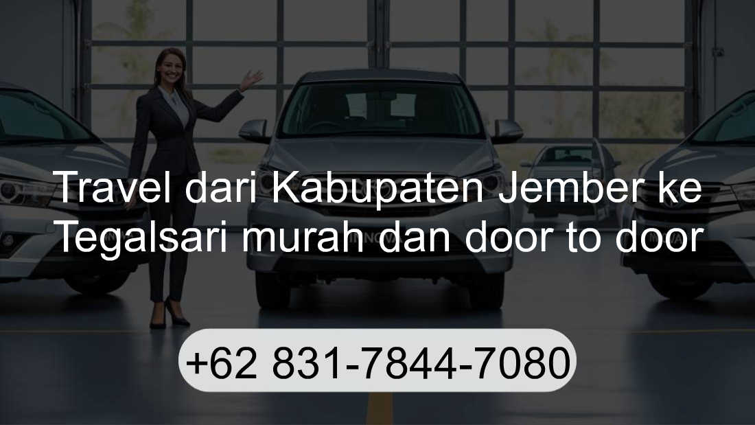Travel Kabupaten Jember Tegalsari