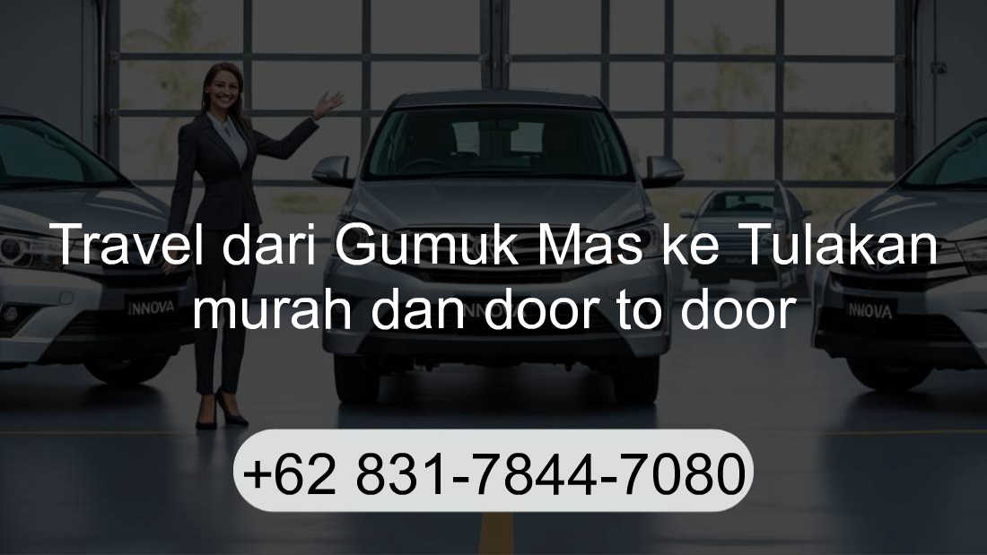 Travel Gumuk Mas Tulakan