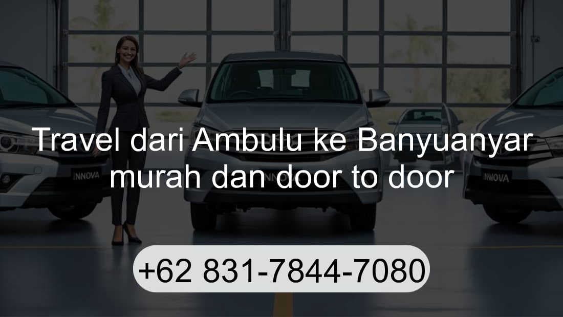 Travel Ambulu Banyuanyar