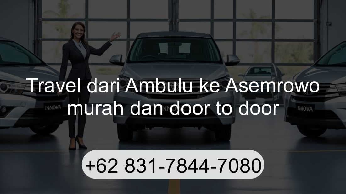 Travel Ambulu Asemrowo