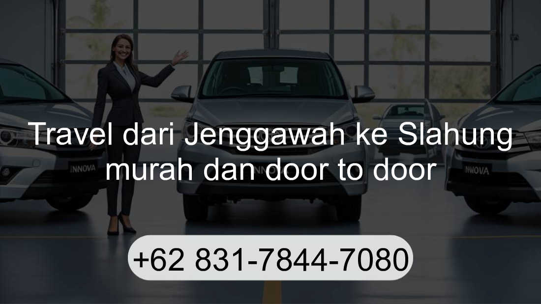 Travel Jenggawah Slahung
