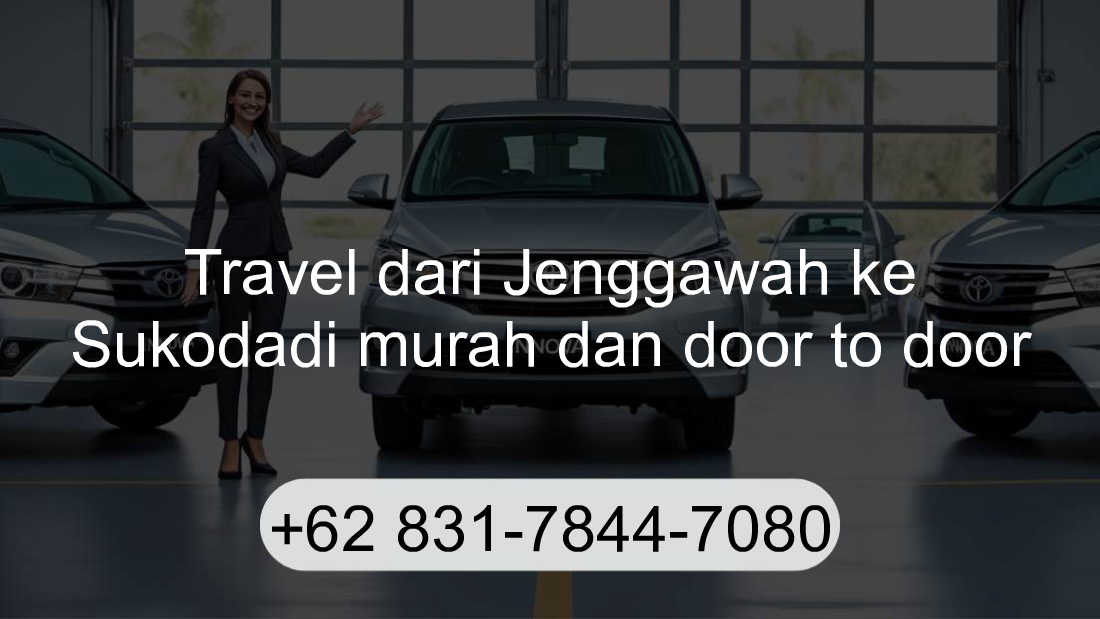 Travel Jenggawah Sukodadi