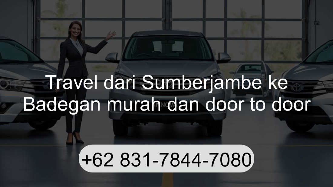 Travel Sumberjambe Badegan