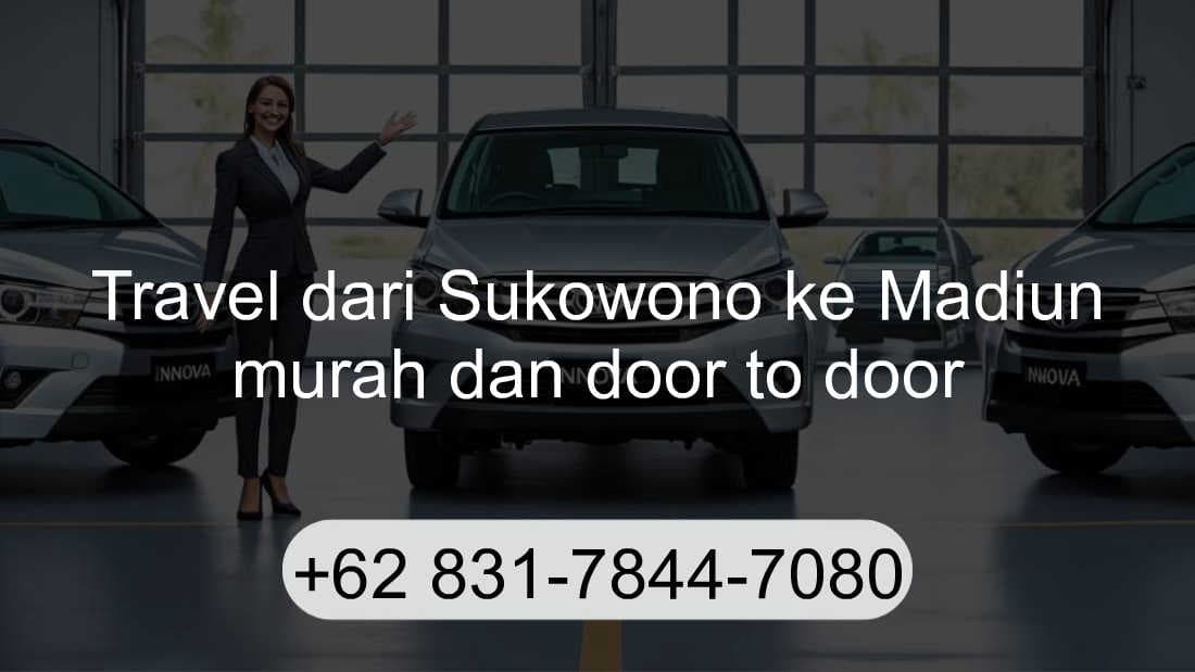 Travel Sukowono Madiun