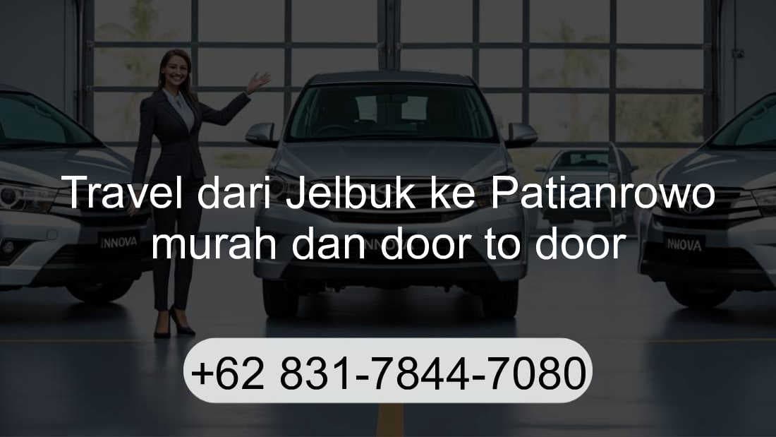 Travel Jelbuk Patianrowo