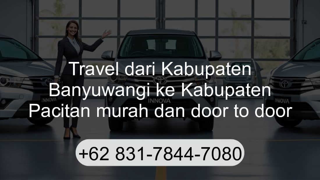Travel Kabupaten Banyuwangi Kabupaten Pacitan