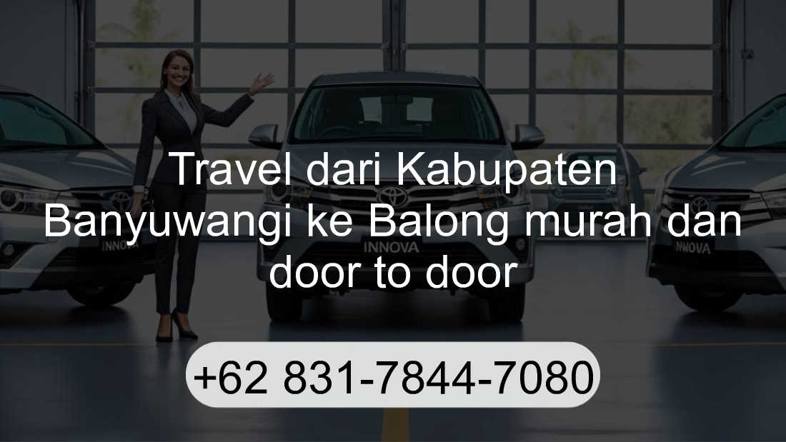 Travel Kabupaten Banyuwangi Balong