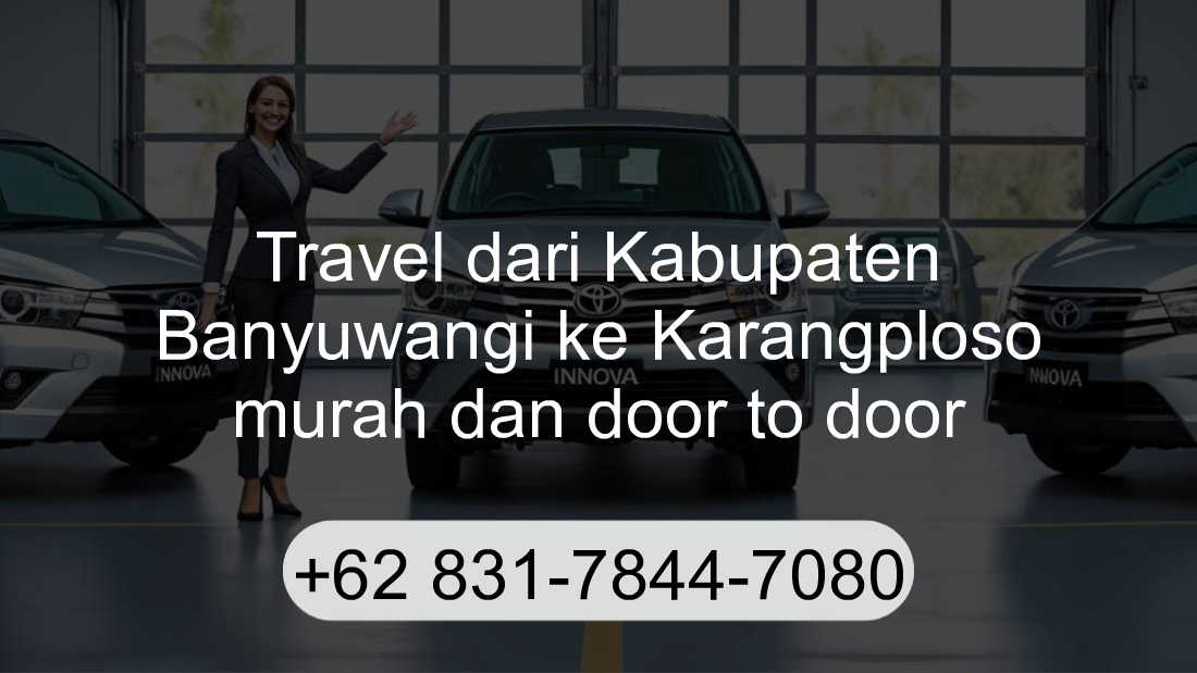 Travel Kabupaten Banyuwangi Karangploso