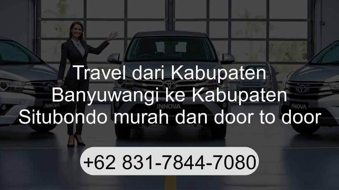 Travel Kabupaten Banyuwangi Kabupaten Situbondo