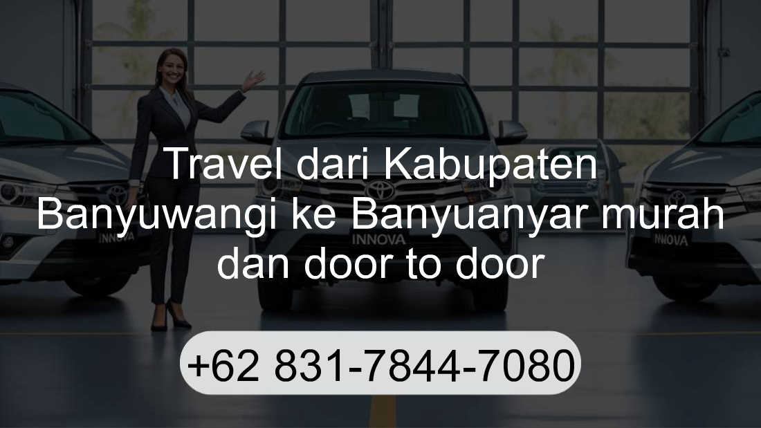 Travel Kabupaten Banyuwangi Banyuanyar