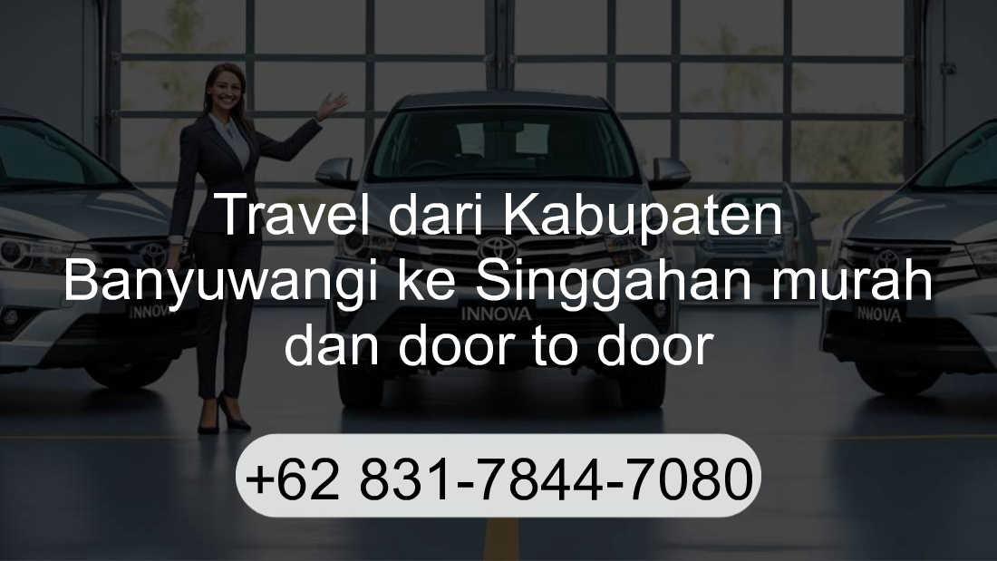 Travel Kabupaten Banyuwangi Singgahan