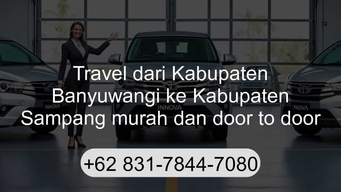 Travel Kabupaten Banyuwangi Kabupaten Sampang