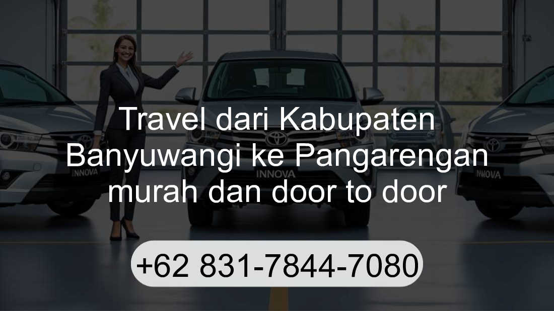 Travel Kabupaten Banyuwangi Pangarengan